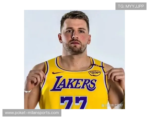 东契奇持球节奏变奏训练大幅提升，连续晃倒防守者